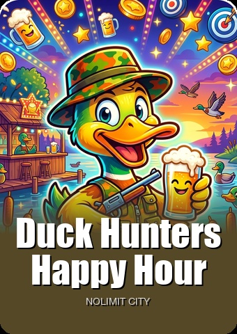 Duck Hunters Happy Hour